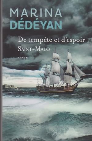 De tempête et d'espoir - Saint-Malo