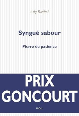 Seller image for Syngu Sabour Pierre de Patience for sale by Dmons et Merveilles