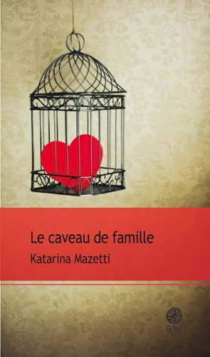 Image du vendeur pour Le caveau de famille mis en vente par Dmons et Merveilles