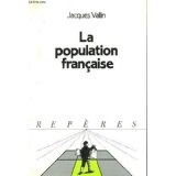 La population française de Jacques Vallin