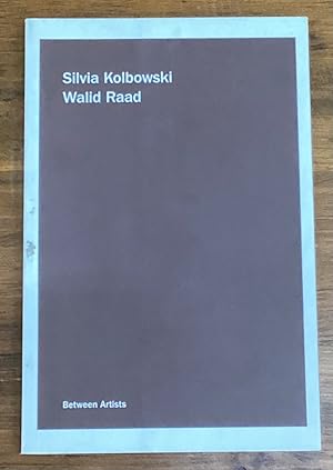 Seller image for Between Artists: Silvia Kolbowski and Walid Raad for sale by Big Reuse
