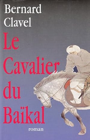 Image du vendeur pour Le cavalier du Bakal mis en vente par Dmons et Merveilles