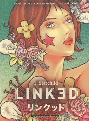 Imagen del vendedor de Linked Tome 1 : Starchild a la venta por Dmons et Merveilles