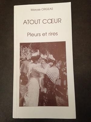 ATOUT COEUR - PLEURS ET RIRES