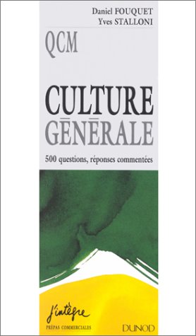 Seller image for Culture gnrale : 500 questions rponses commentes for sale by Dmons et Merveilles