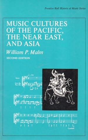 Bild des Verkufers fr Music Cultures of the Pacific, The Near East, and Asia zum Verkauf von San Francisco Book Company