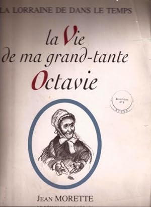 Seller image for La vie de ma grand-tante octavie for sale by Dmons et Merveilles