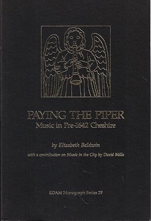 Paying the Piper: Music in Pre-1642 Cheshire