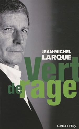 Seller image for Vert de rage for sale by Dmons et Merveilles