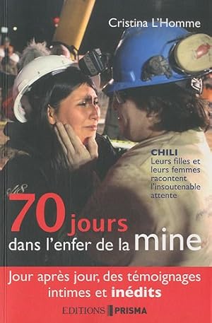 Seller image for 70 jours dans enfer de la mine for sale by Dmons et Merveilles
