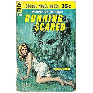 Image du vendeur pour Running Scared / Man-Killer (Ace Double D-469) mis en vente par Memento Mori Fine and Rare Books