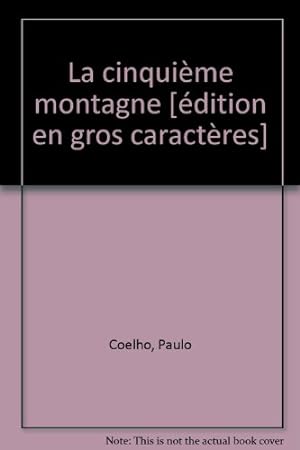 Seller image for La Cinquime Montagne for sale by Dmons et Merveilles