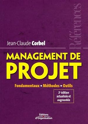 Immagine del venditore per Management de projet : Fondamentaux-Mthodes-Outils venduto da Dmons et Merveilles