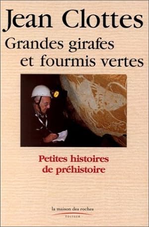 Seller image for Grandes girafes et fourmis vertes for sale by Dmons et Merveilles