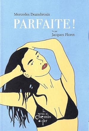 Seller image for Parfaite for sale by Dmons et Merveilles
