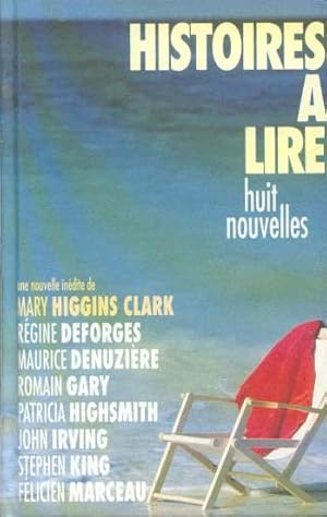 Histoires à lire . 8 Nouvelles