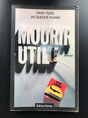 Seller image for Mourir utile for sale by Dmons et Merveilles