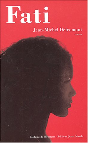 Imagen del vendedor de Fati a la venta por D�mons & Merveilles