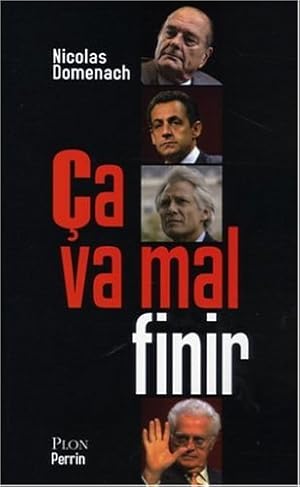 Ca va mal finir