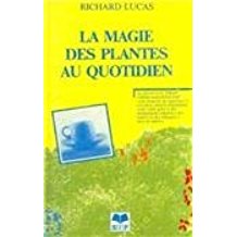 LA MAGIE DES PLANTES AU QUOTIDIEN