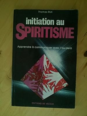Bild des Verkufers fr Initiation au spiritisme zum Verkauf von Dmons et Merveilles