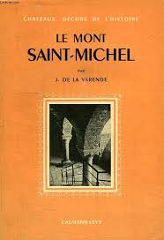 Imagen del vendedor de CHATEAUX DECORS DE L'HISTOIRE LE MONT SAINT-MICHEL a la venta por Dmons et Merveilles