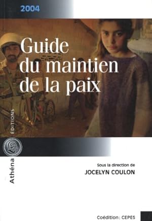 Imagen del vendedor de Guide du maintien de la paix a la venta por Dmons et Merveilles