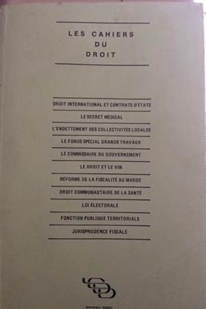 LES CAHIERS DU DROIT - DROIT INTERNATIONAL ET CONTRATS D'ETATS