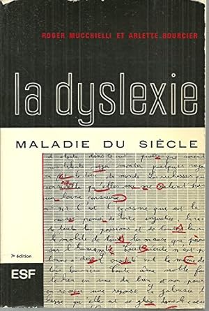 Imagen del vendedor de La Dyslexie : Maladie du sicle a la venta por Dmons et Merveilles