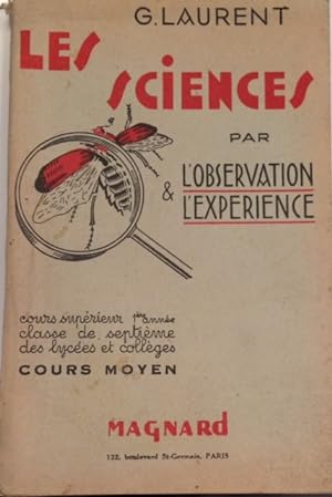 LES SCIENCES PAR L'OBSERVATION & L'EXPERIENCE - COURS MOYEN