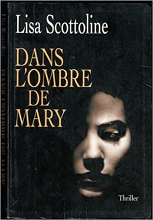 Dans l'ombre de Mary