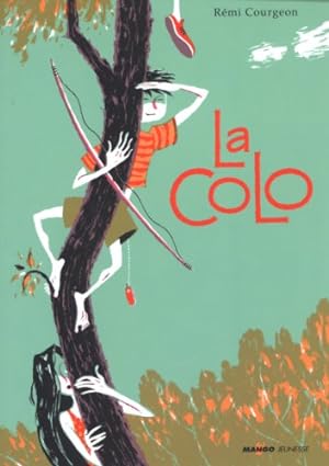Seller image for La colo for sale by Dmons et Merveilles