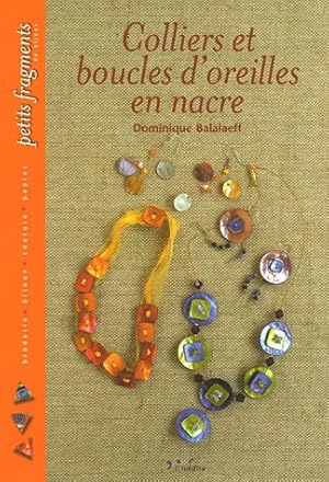 Colliers et boucles d'oreilles en nacre