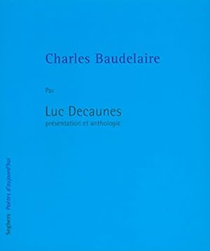 Image du vendeur pour Charles Baudelaire mis en vente par Dmons et Merveilles