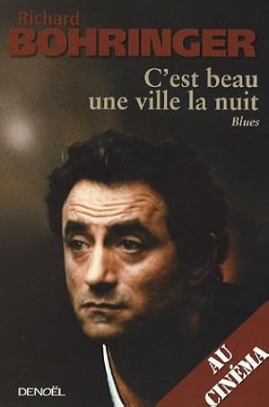 Bild des Verk�ufers f�r C'est beau une ville la nuit : Blues zum Verkauf von D�mons & Merveilles