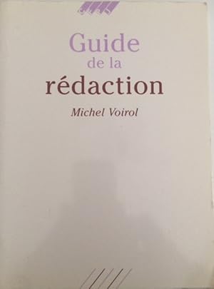 Guide de la rédaction