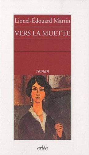 Seller image for Vers la muette for sale by Dmons et Merveilles