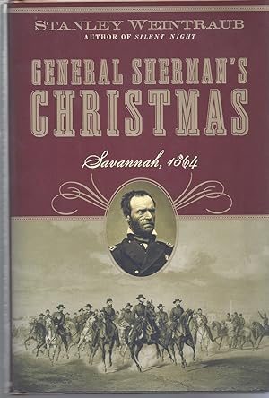 Seller image for General Sherman's Christmas Savannah, 1864 for sale by Willis Monie-Books, ABAA