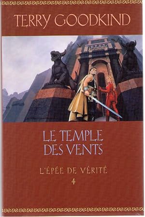 Le temple des vents (L'épée de vérité)t4