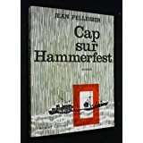 Imagen del vendedor de Cap sur le Hammerfest a la venta por Dmons et Merveilles