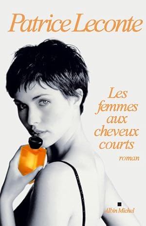 Imagen del vendedor de Les femmes aux cheveux courts a la venta por Dmons et Merveilles