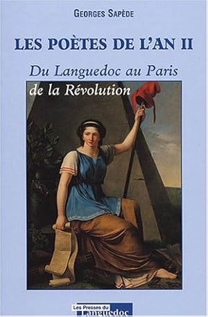 Imagen del vendedor de Les potes de l'an II : Du Languedoc au Paris de la Rvolution a la venta por Dmons et Merveilles