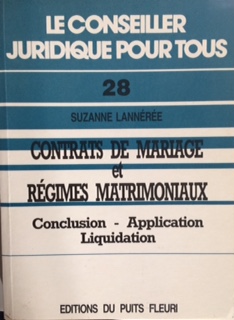 Image du vendeur pour Contrats de mariage et rgimes matrimoniaux : Conclusion application liquidation mis en vente par Dmons et Merveilles