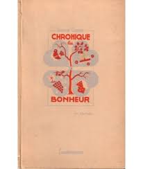 Seller image for CHRONIQUE DU BONHEUR 3EME EDITION for sale by Dmons et Merveilles