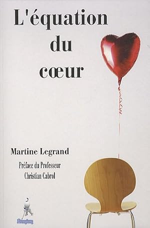 Image du vendeur pour L'quation du coeur mis en vente par Dmons et Merveilles