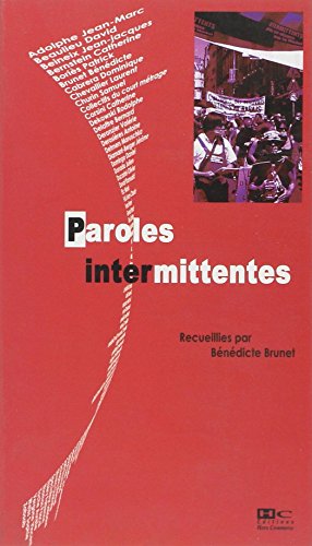 Image du vendeur pour Paroles intermittentes mis en vente par Dmons et Merveilles