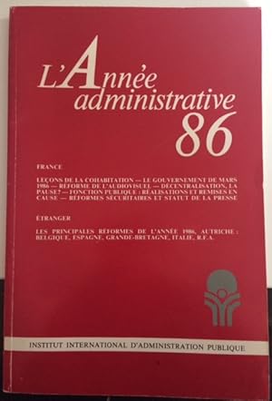 L'ANNEE ADMINISTRATIVE 86