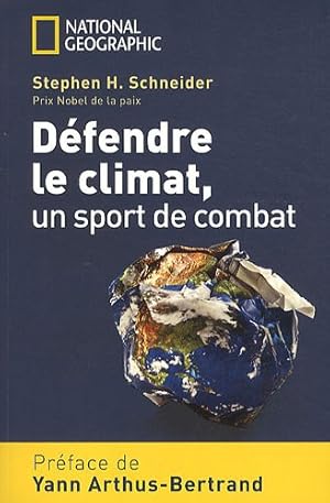 Défendre le climat un sport de combat