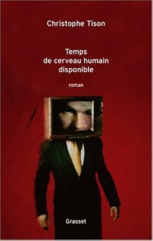 Seller image for Temps de cerveau humain disponible for sale by Dmons et Merveilles