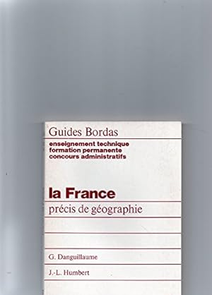 Seller image for La France : Prcis de gographie for sale by Dmons et Merveilles